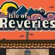 Isle of Reveries Gameplay