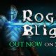 Rogue Blight – Release Trailer